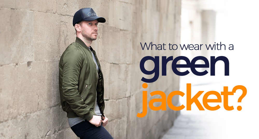 what to wear with a green jacket